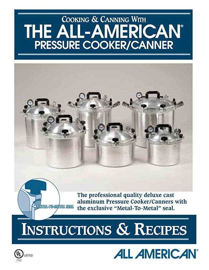 My All American Pressure Canner Cooker Review Only Cookware